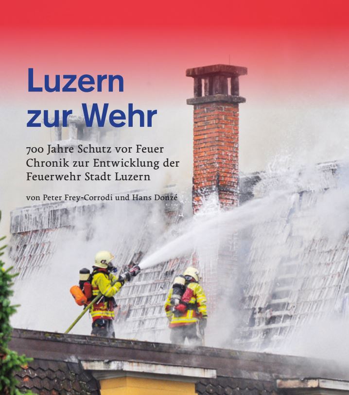 Geschichte – Feuerwehr Stadt Luzern